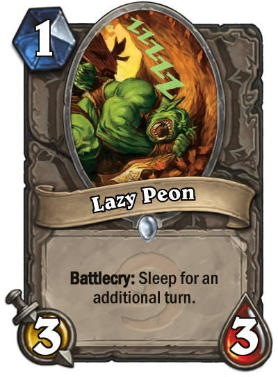 Lazy Peon