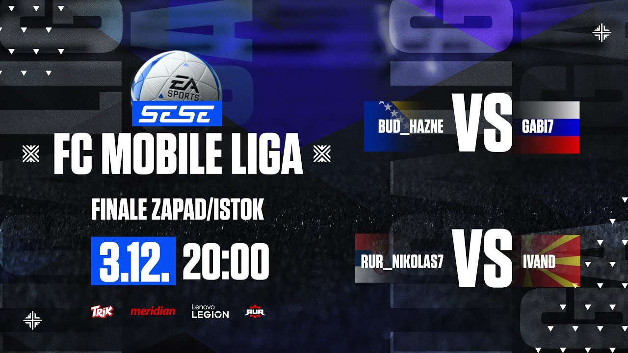 SESE_FC_Mobile_Liga_Finale_Zapad_istok_stream